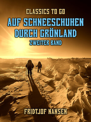 cover image of Auf Schneeschuhen durch Grönland Zweiter Band